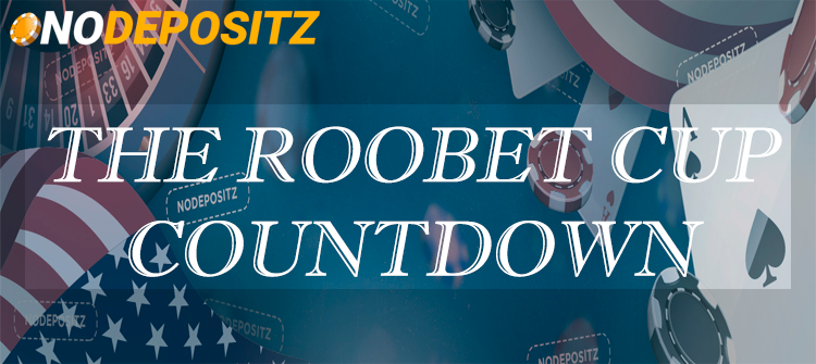 The Roobet Cup Countdown ⌛